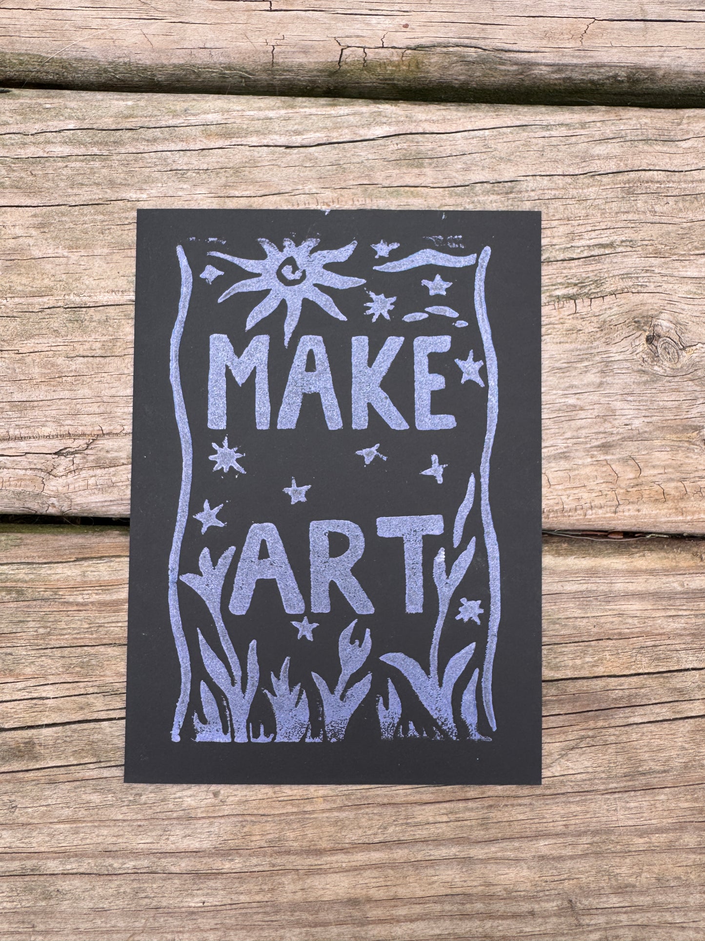 “Make Art” Block Print 5x7