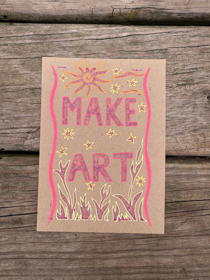 “Make Art” Block Print 5x7