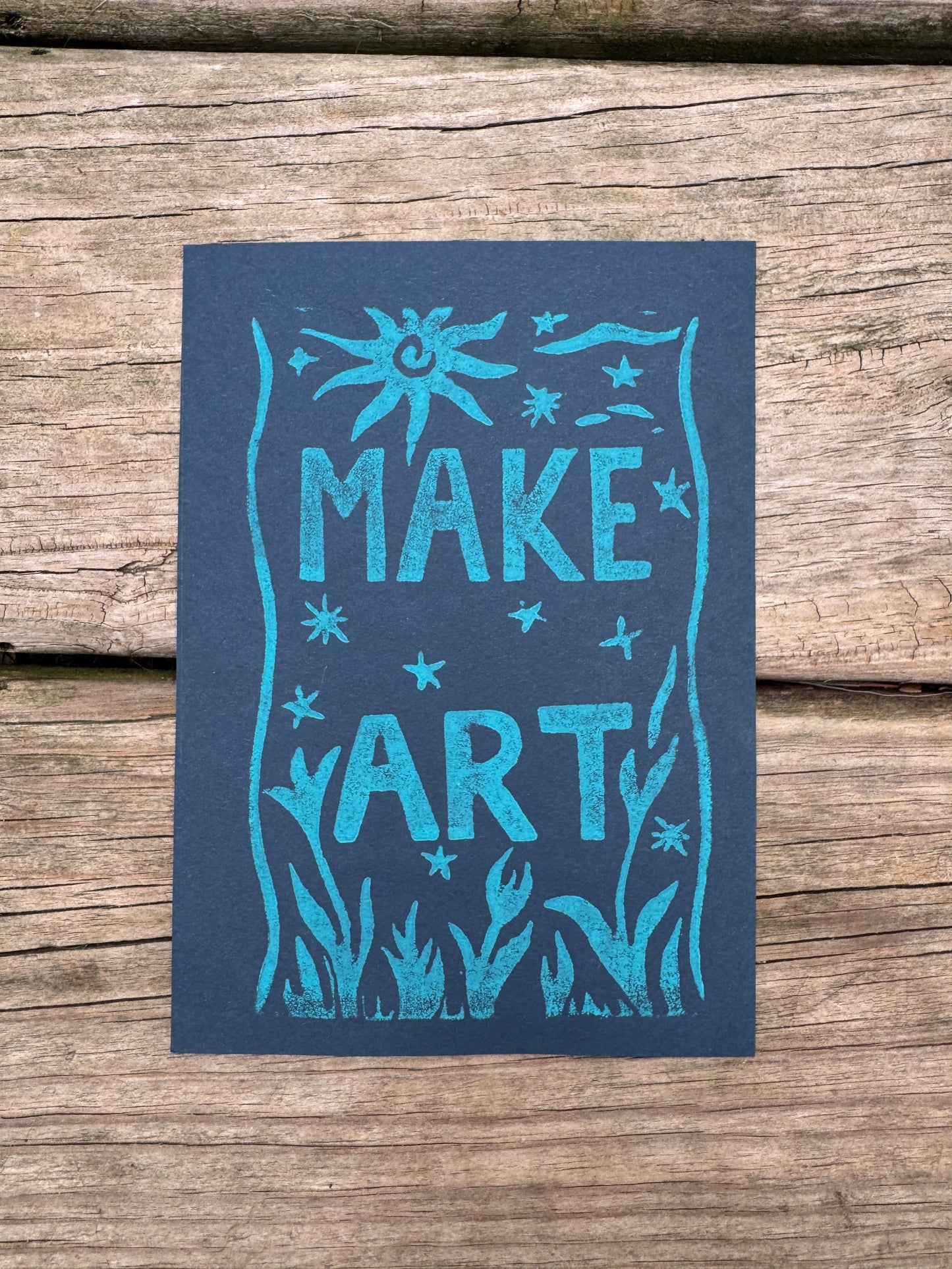 “Make Art” Block Print 5x7
