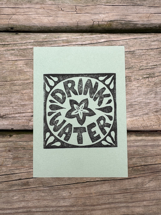 “Drink Water” Square Block Print (5x7)