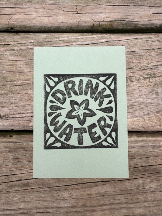 “Drink Water” Square Block Print (5x7)