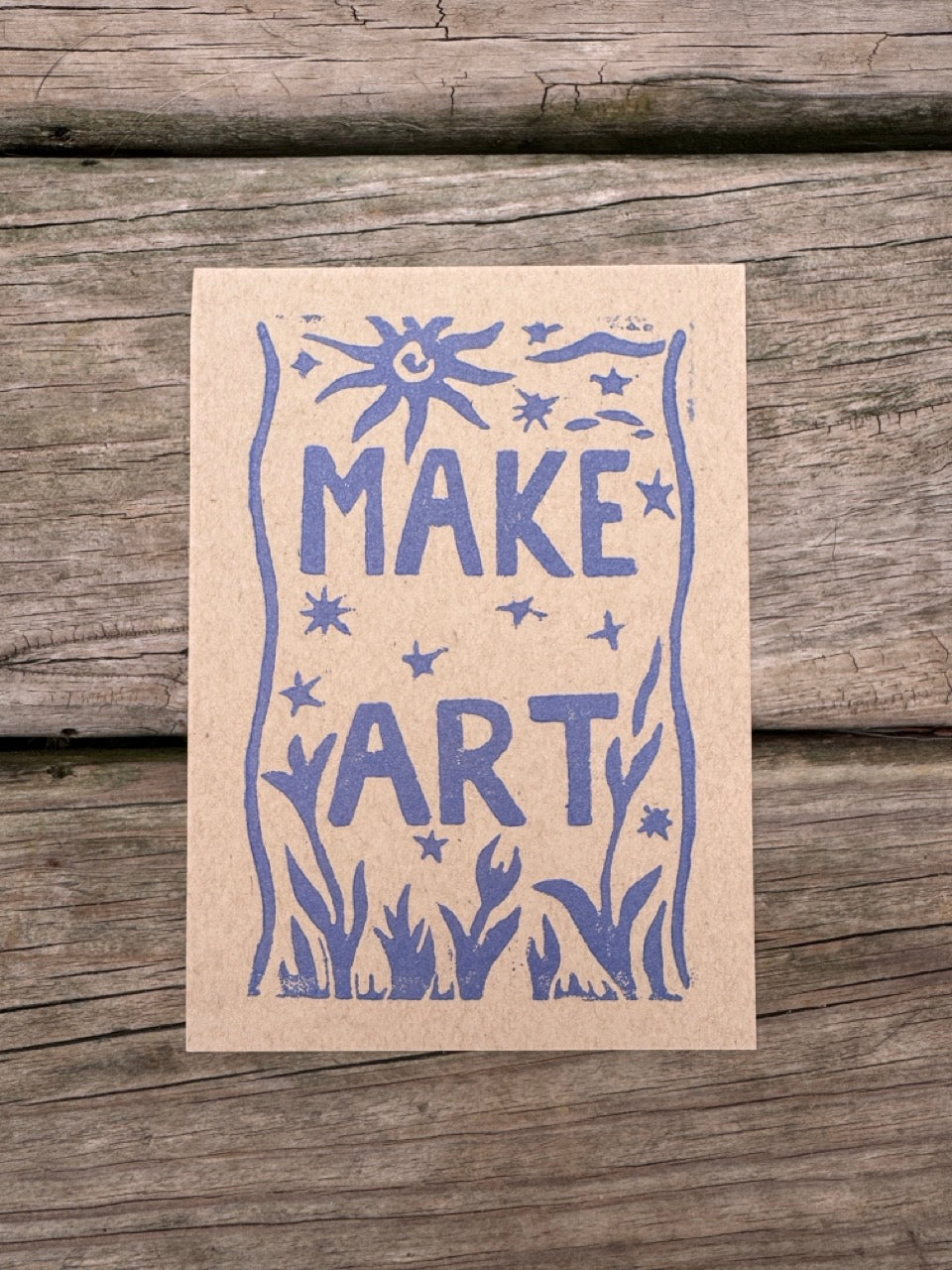 “Make Art” Block Print 5x7