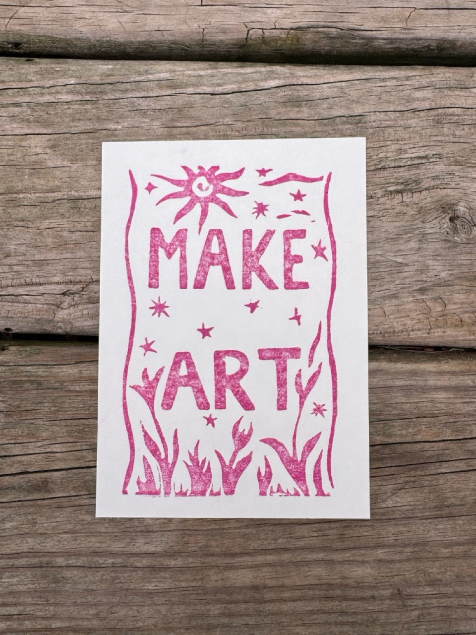 “Make Art” Block Print 5x7