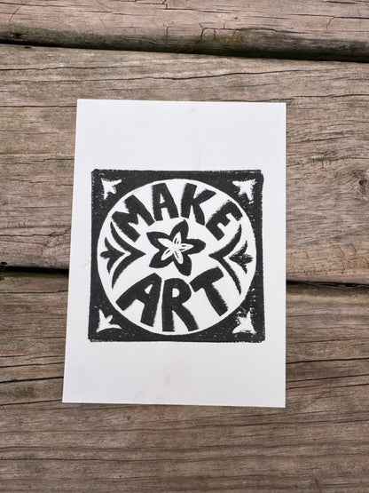 “Make Art” Square Block Print (5x7)