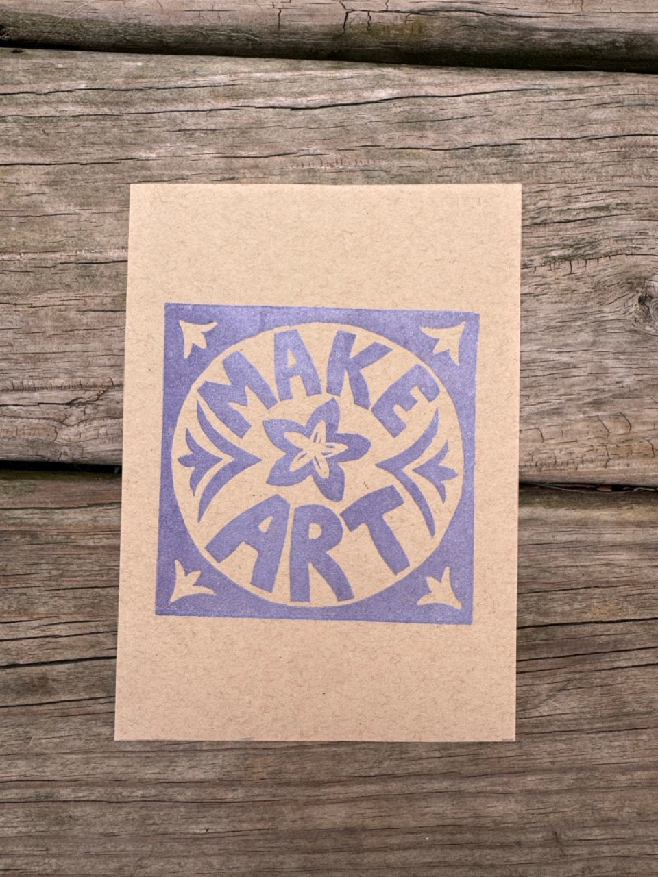 “Make Art” Square Block Print (5x7)