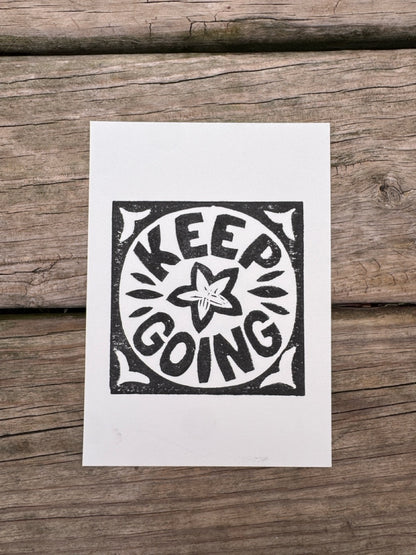“Keep Going” Square Block Print (5x7)